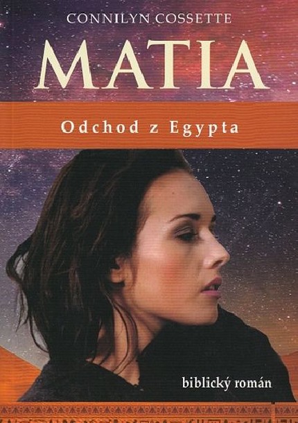 Matia – Odchod z Egypta