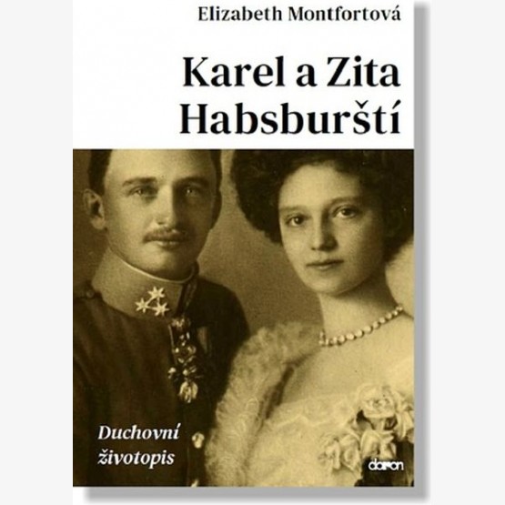 Karel a Zita Habsburští