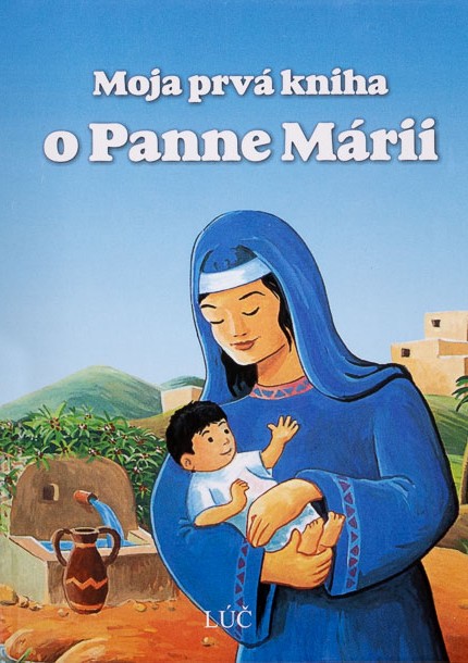 Moja prvá kniha o Panne Márii