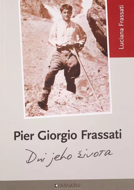 Pier Giorgio Frassati – Dni jeho života