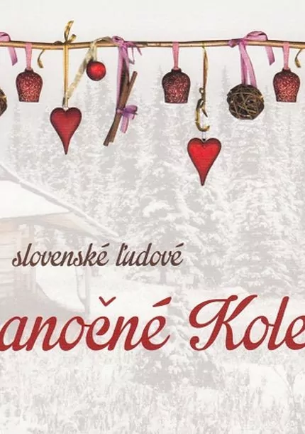 CD – Slovenské ľudové Vianočné koledy