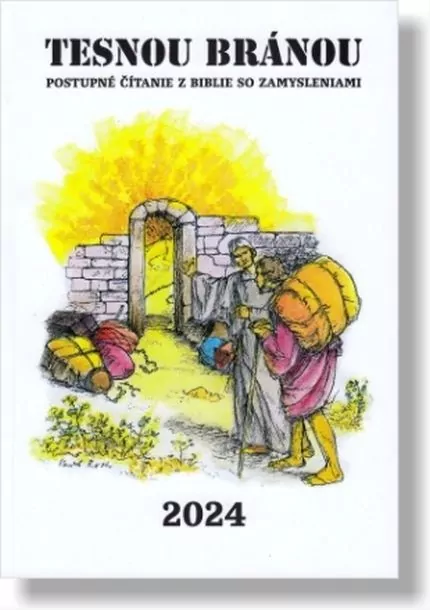Tesnou bránou 2024