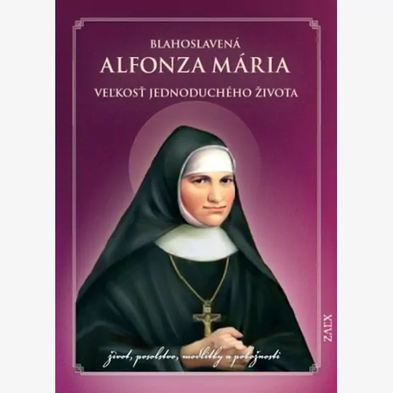 Blahoslavená Alfonza Mária – Veľkosť...