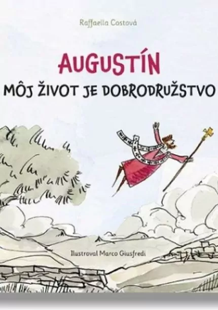 Augustín – Môj život je...