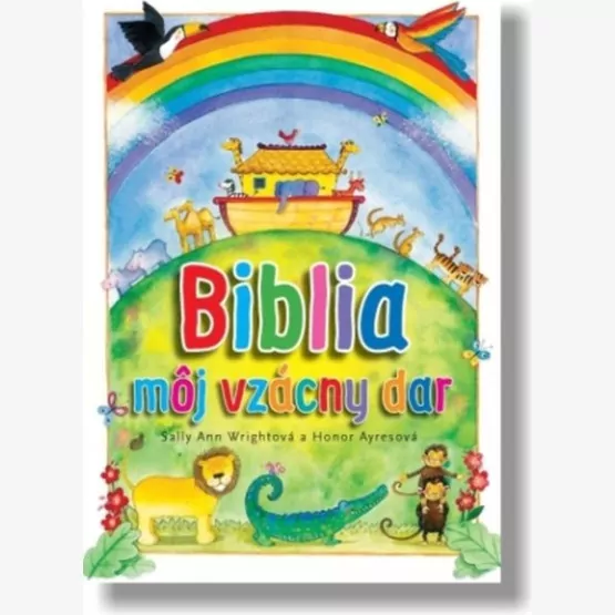 Biblia – môj vzácny dar