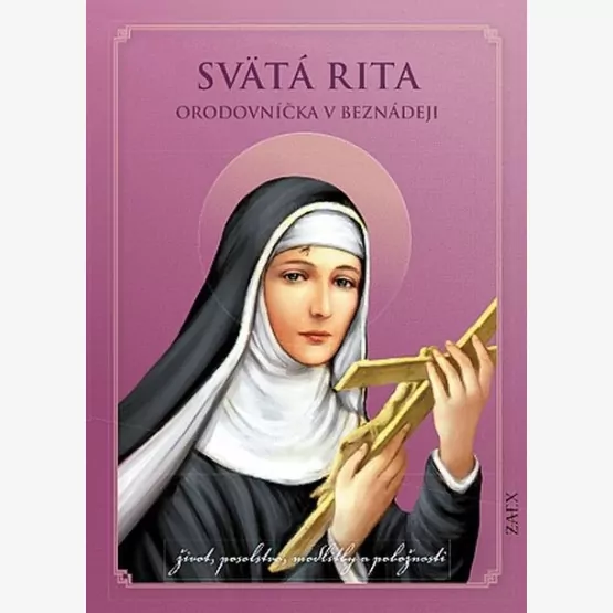 Svätá Rita – Orodovníčka v beznádeji