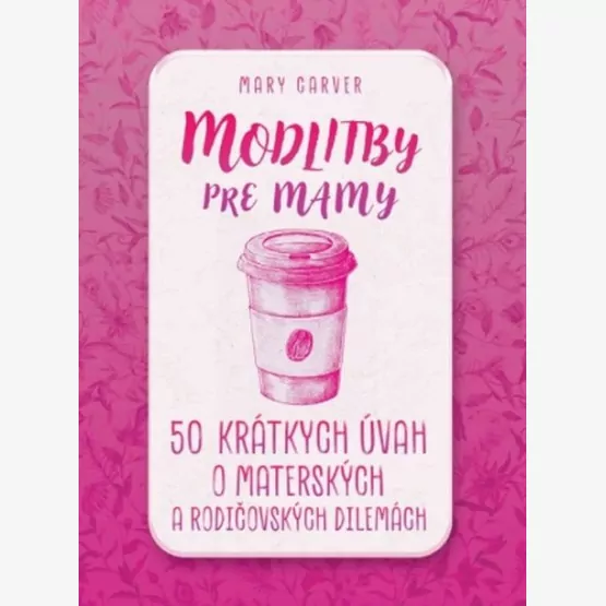 Modlitby pre mamy