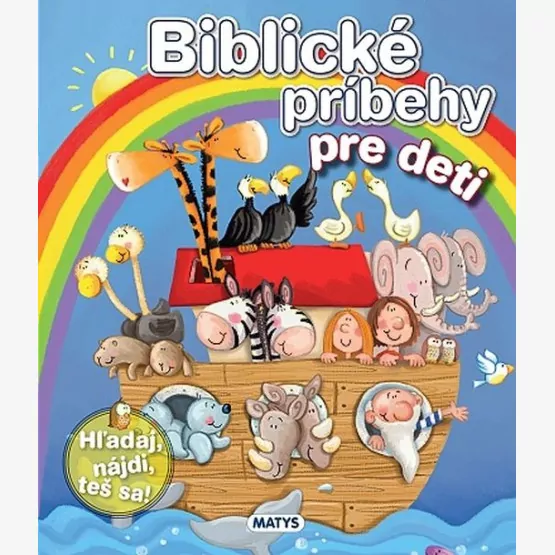 Biblické príbehy pre deti -2. vydanie