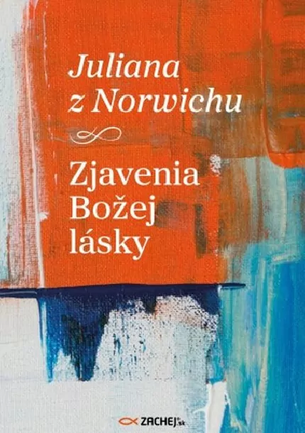 Juliana z Norwichu:...