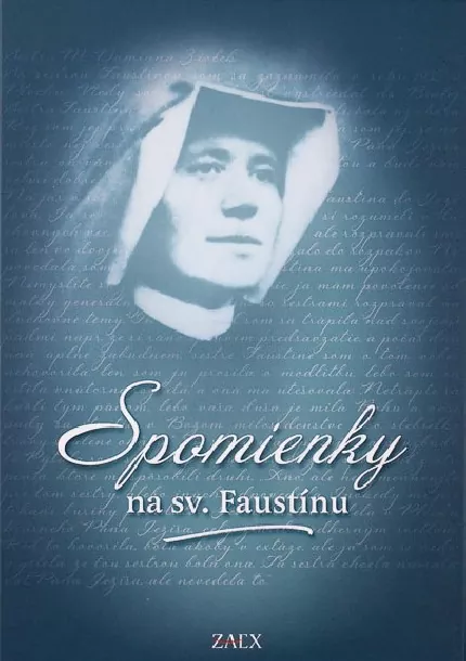 Spomienky na sv. Faustínu