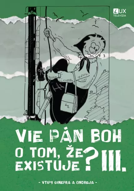 Vie Pán Boh o tom, že existuje? III.